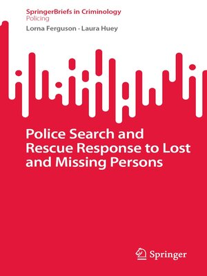 cover image of Police Search and Rescue Response to Lost and Missing Persons